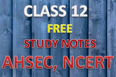 Class12 NCERT Study Notes
