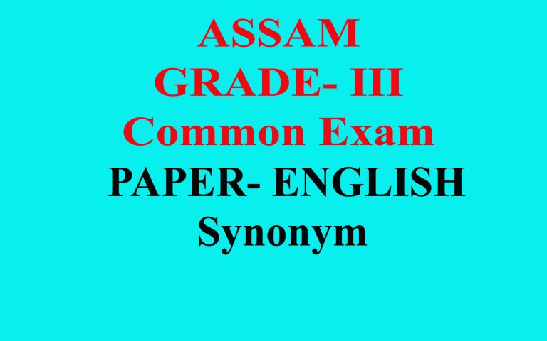 Assam Grade III Common Exam Synonyms